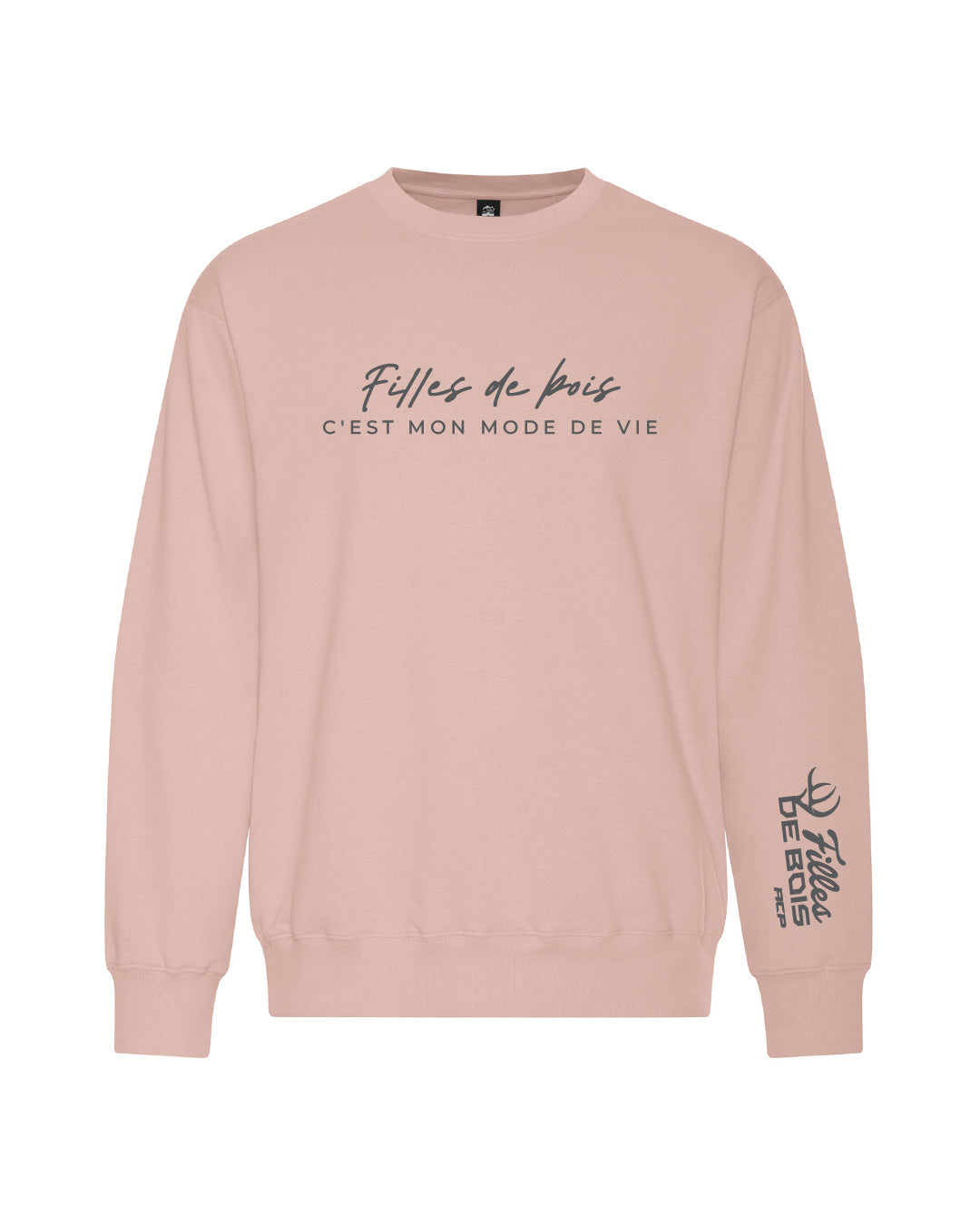 Crewnecks Filles de bois - C'est mon mode de vie
