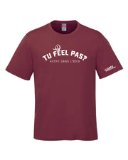 T-Shirt - Gars de brousse - Tu feel pas ?